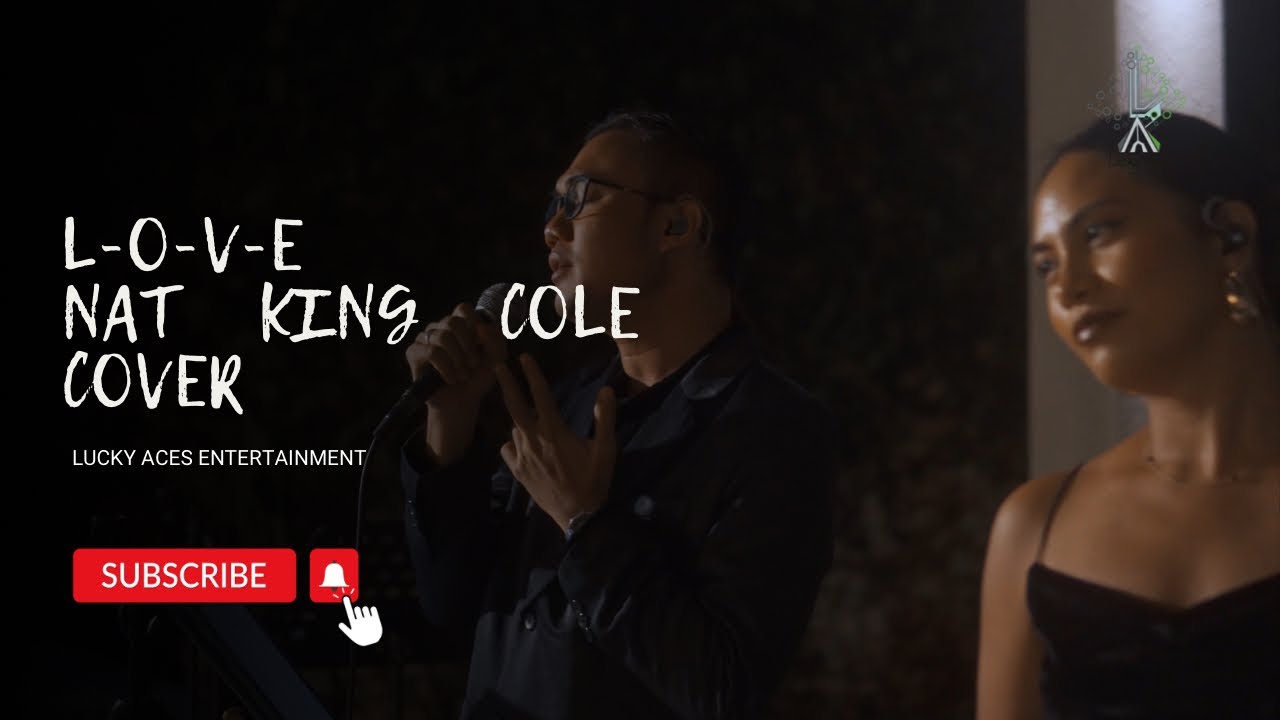 L-O-V-E song by Nat King Cole, Lucky Aces Cover