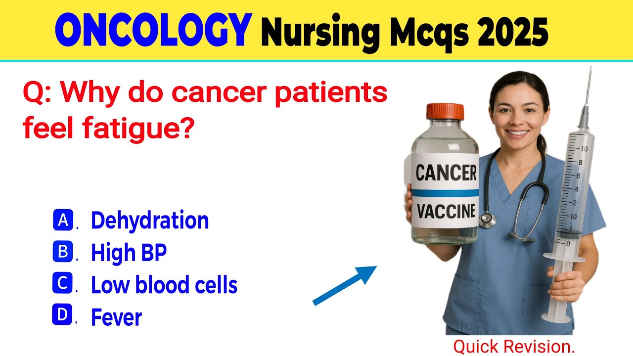Oncology nursing mcqs 2025 | Cancer nursing mcqs | All nursing exams mcqs | AIIMS, BSC, RRB nursing