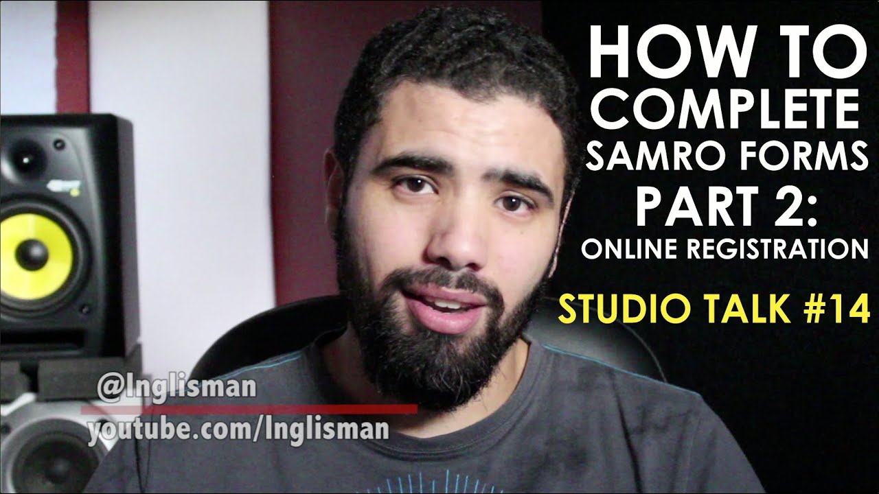 HOW TO COMPLETE SAMRO FORMS PT2: ONLINE REGISTRATION - Studio Talk Vlog #14