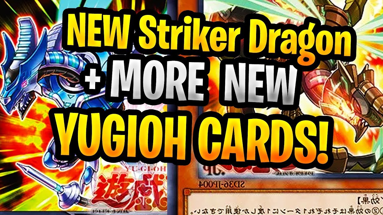 NEW Striker Dragon + More New Yugioh Cards Structure Deck Revolver Cards 2019