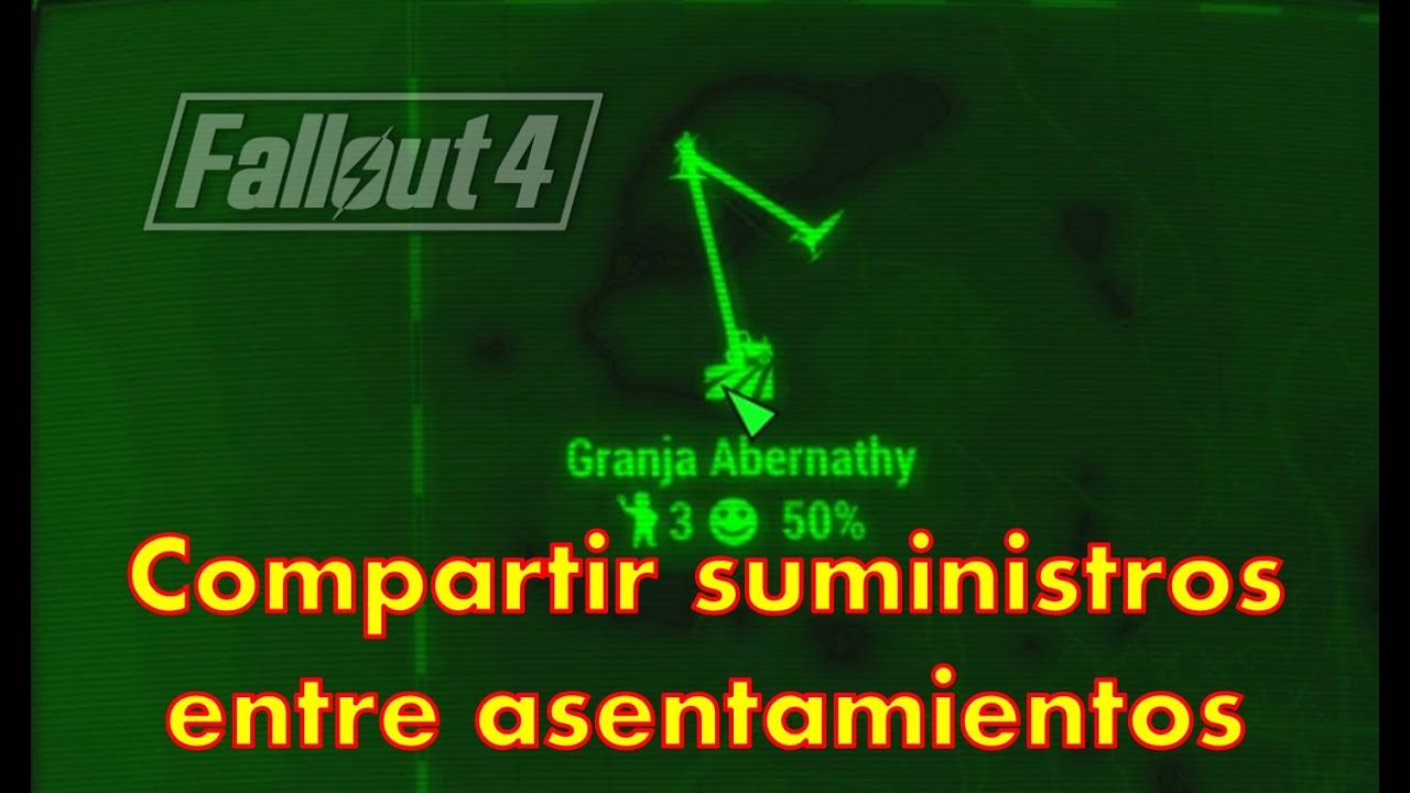 Fallout 4 # Enlazar los asentamientos # Suministros en todos los asentamientos [Español]