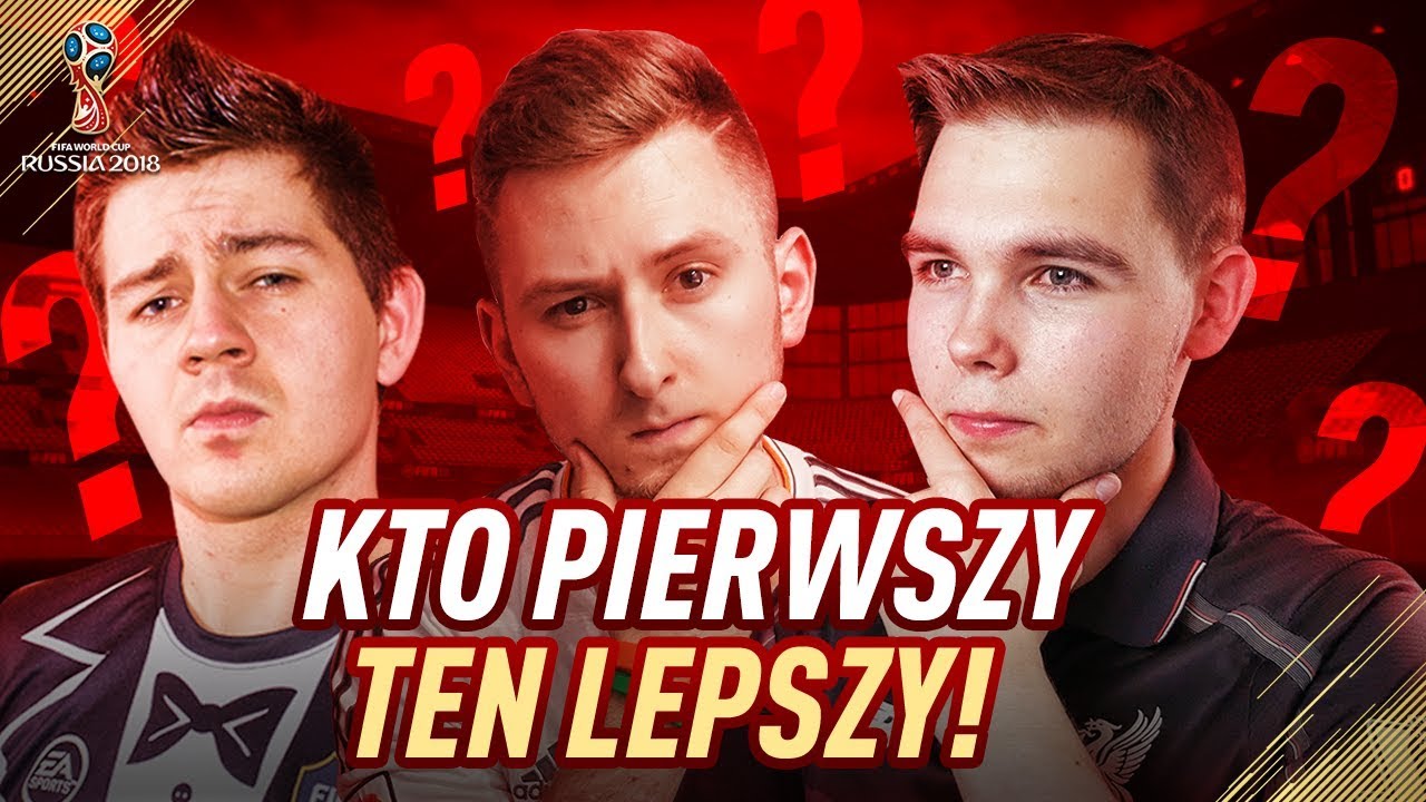 Kto pierwszy, ten lepszy vs PLKD & LACHU FIFA WORLD CUP 2018