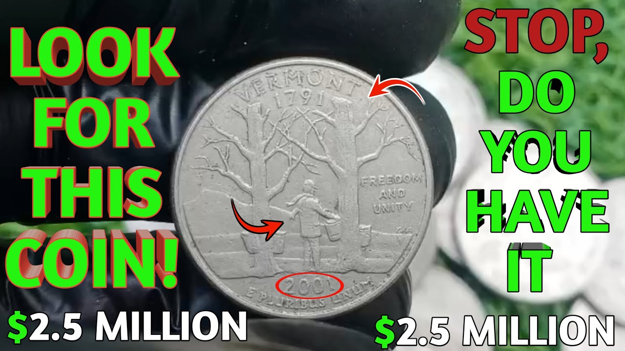 Don&rsquo;t Spend This 2001 Vermont Quarter Until You Watch This!
