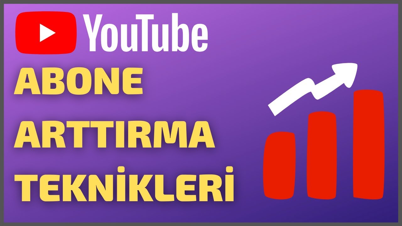 YOUTUBE ABONE ARTTIRMA - YOUTUBE ABONE ARTTIRMA TAKTİKLERİ (10 madde)