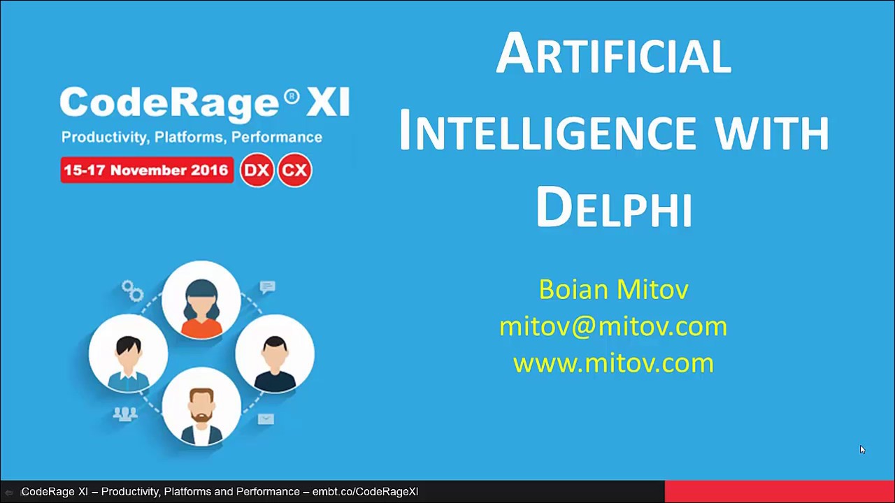 Artificial Intelligence with Delphi & C++Builder with Boian Mitov - CodeRageXI