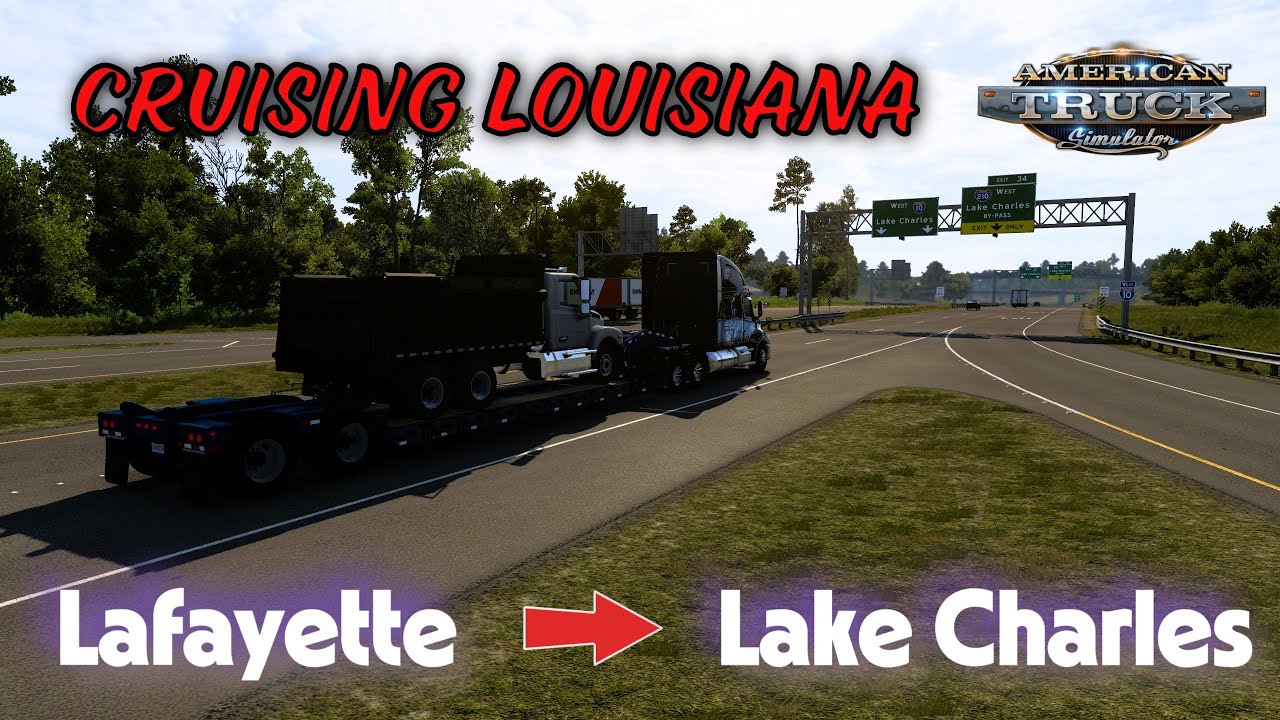Путешествие по Луизиане | Из Хоумы в Лафайет, а затем в Лейк-Чарльз - American Truck Simulator