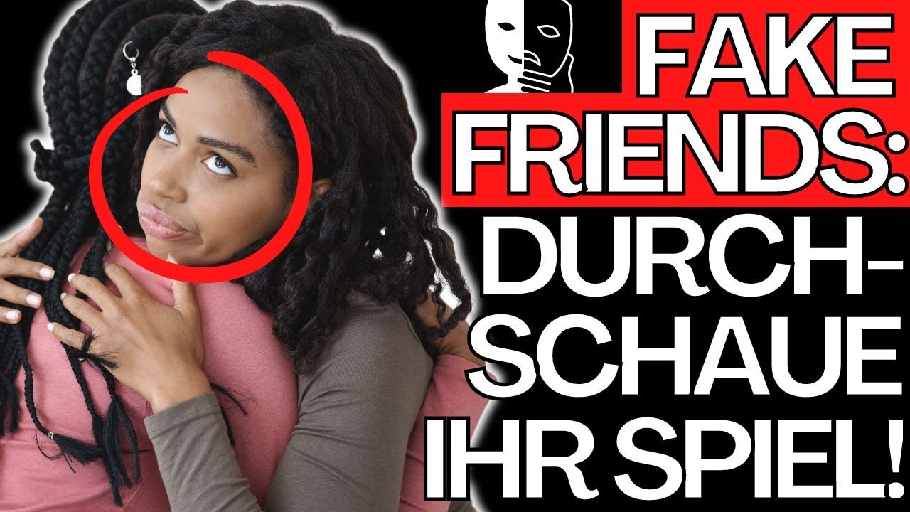 Erkenne falsche Freunde sofort an diesen 7 Red Flags (sei auf der Hut!)
