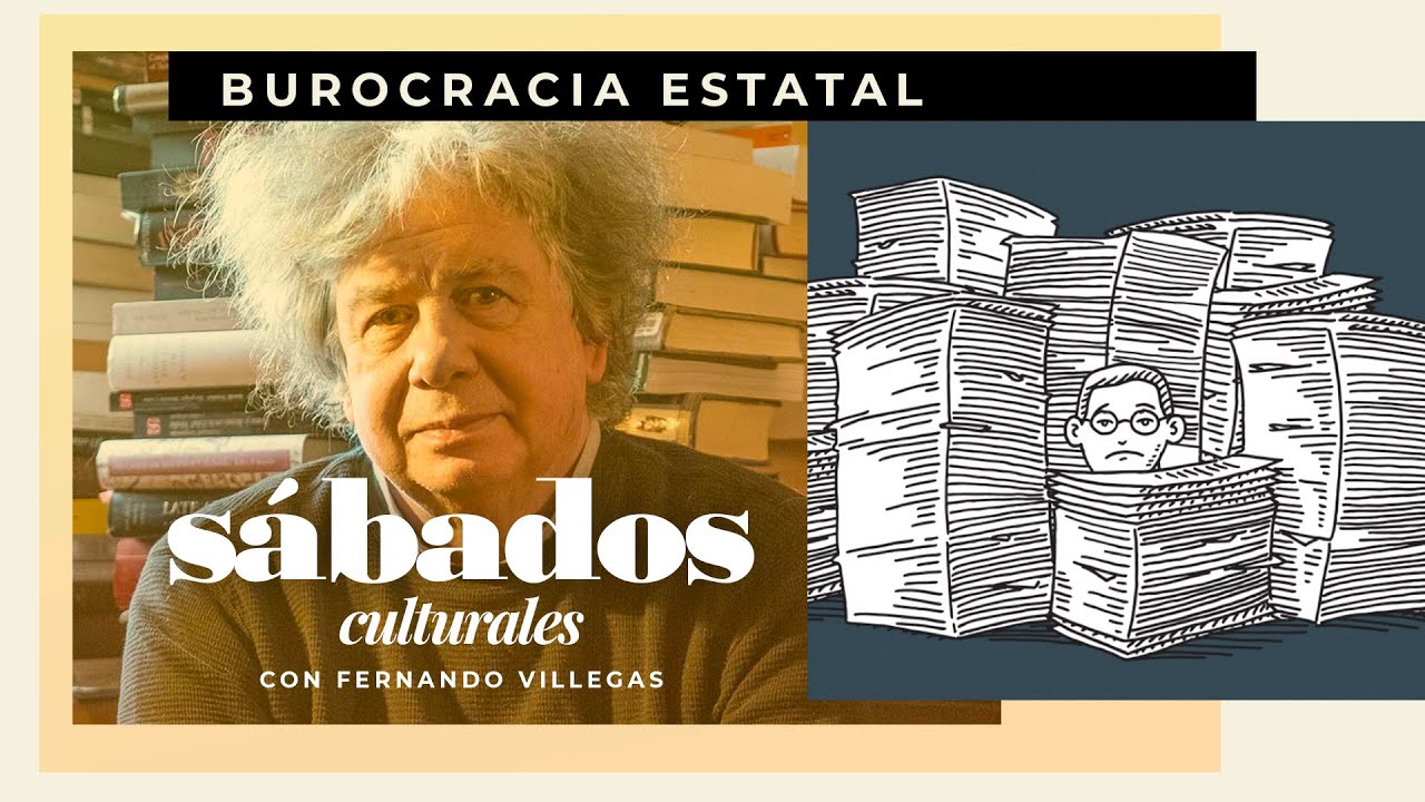 Burocracia estatal | S&aacute;bados Culturales