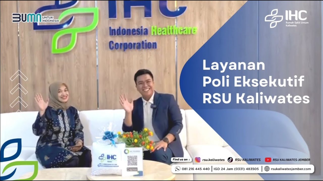 RSUK PODCAST : LAYANAN EKSKLUSIF POLI EKSEKUTIF RSU KALIWATES JEMBER