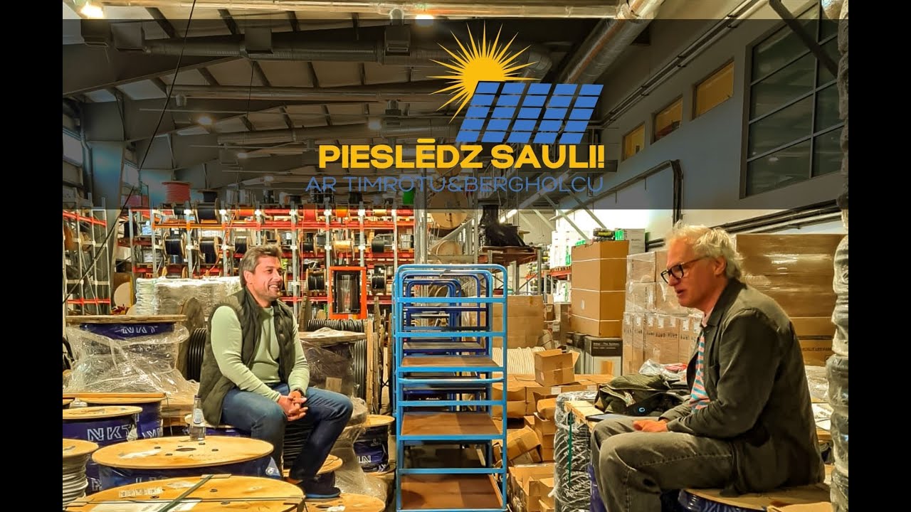 Pieslēdz Sauli ar Timrotu un Bergholcu:SAULES PANEĻI
