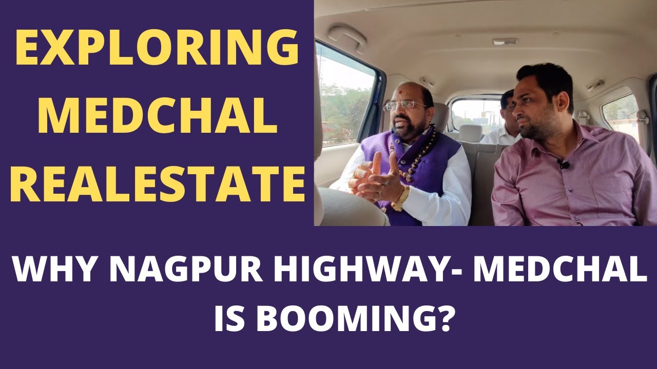 MEDCHAL Nagpur Highway Real Estate Developments - Plots in Medchal Highway- Hyderabad Real Estate