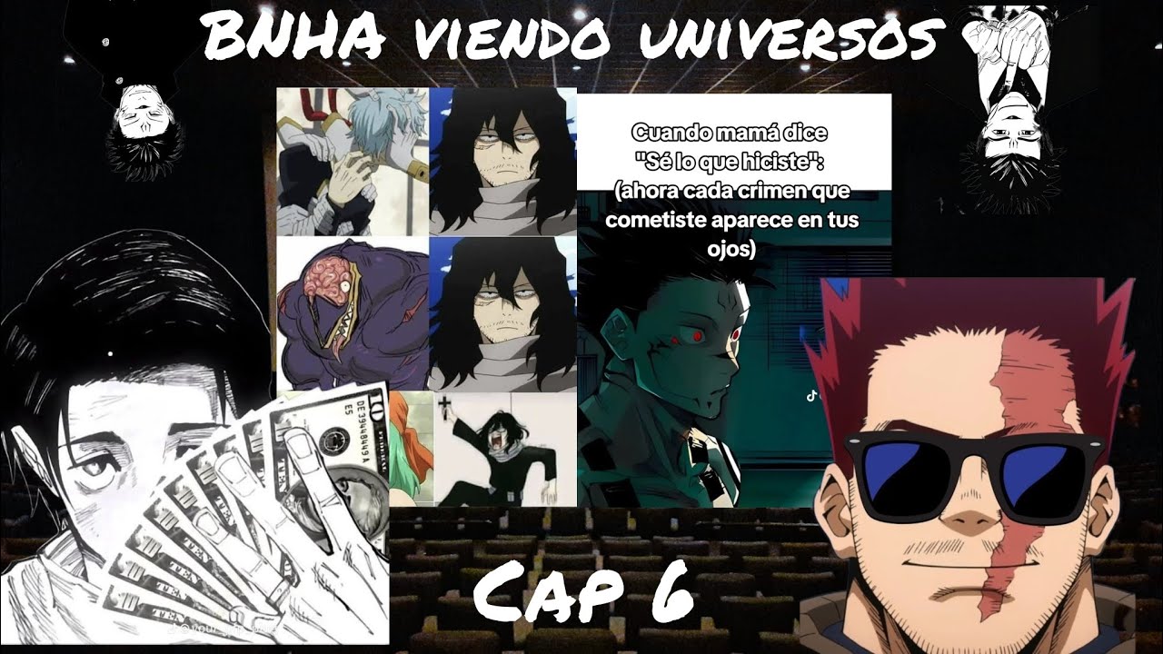 BNHA viendo universos CAP 6 ( MEMES)