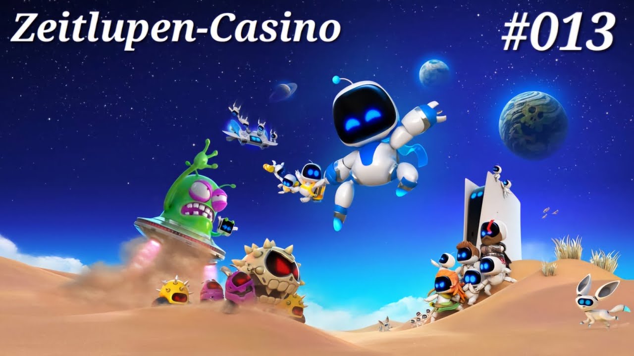 Zeitlupen-Casino - Astro Bot Blind Platin Playthrough Deutsch [Ohne Kommentar] 