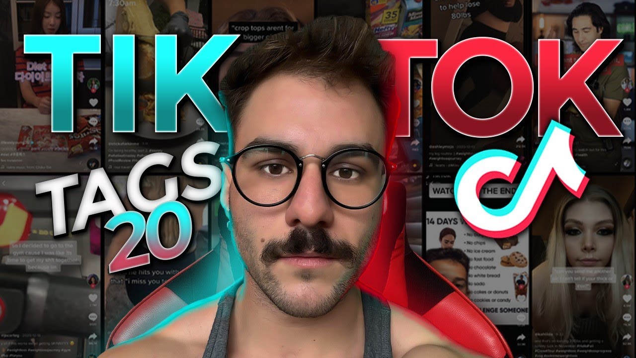 TIK TOK TAGS #20