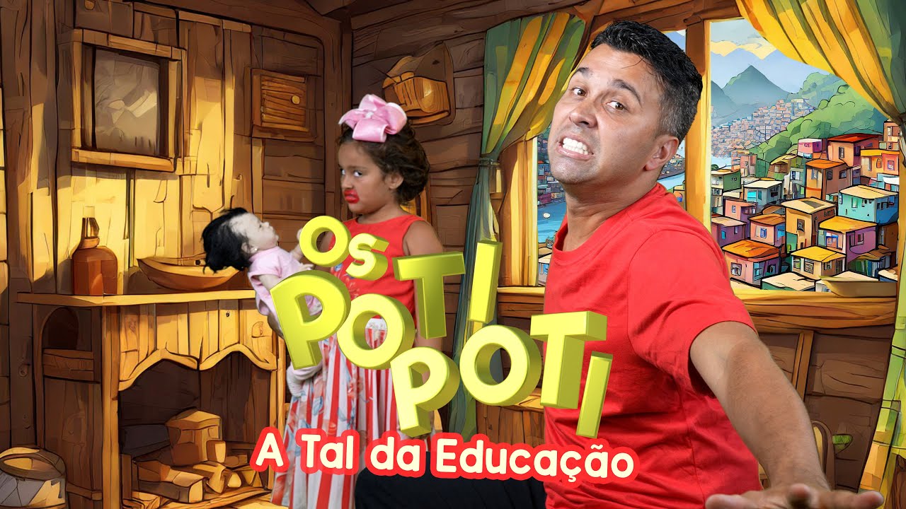 Os Poti Poti - A Tal da Educação   #humorgospel