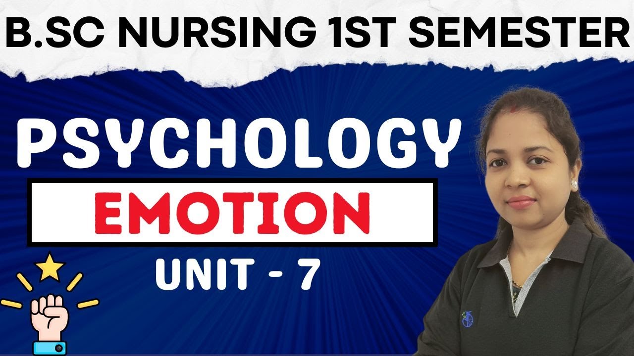emotion psychology | psychology unit 7 | bsc nursing 1st semester | bsc nursing 2024 bhushan science