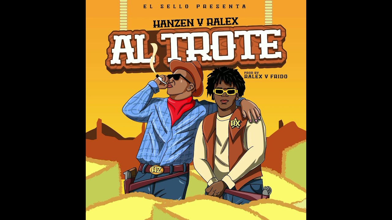 Al Trote - Hanzen & Ralex &ldquo;Imbuy&eacute;&rdquo; (prod. Ralex y Frido)