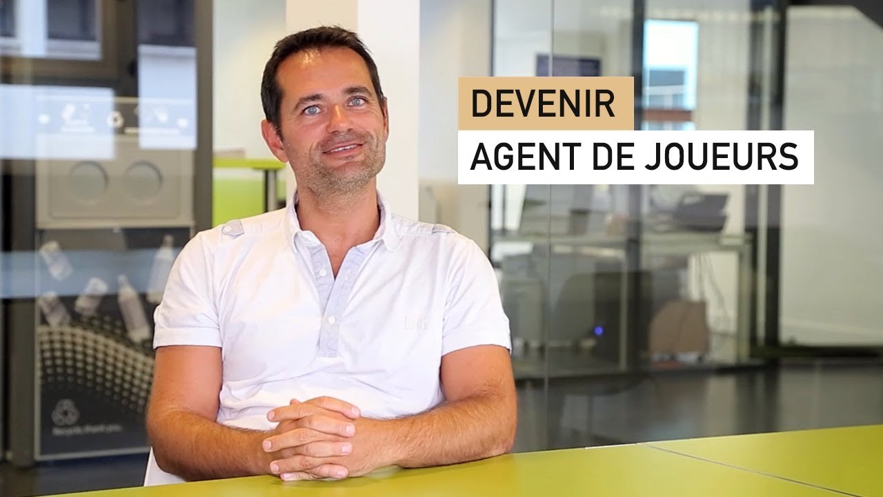 Comment devenir Agent de Joueurs ?