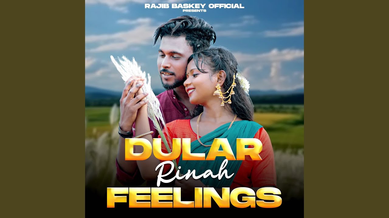 Dular Rinah Feelings