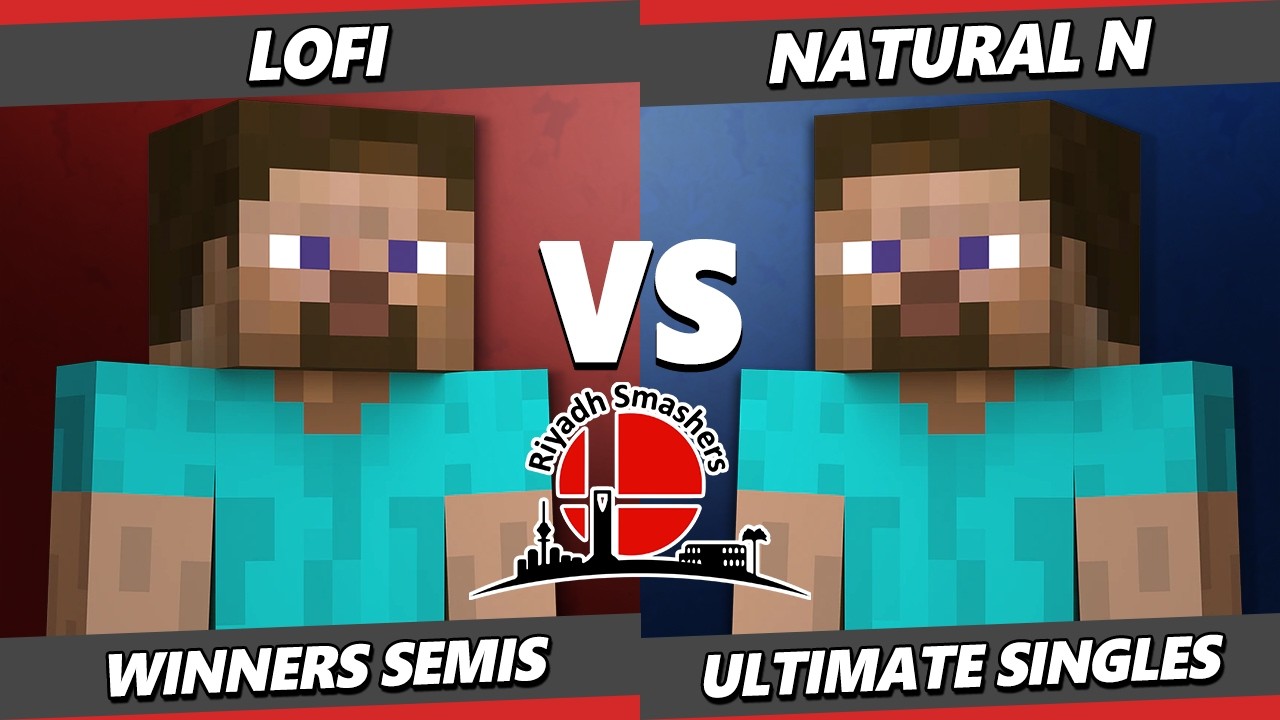 RS Series 172 TOP 8 - LoFi (Steve) Vs. Natural N (Steve) Smash Ultimate - SSBU