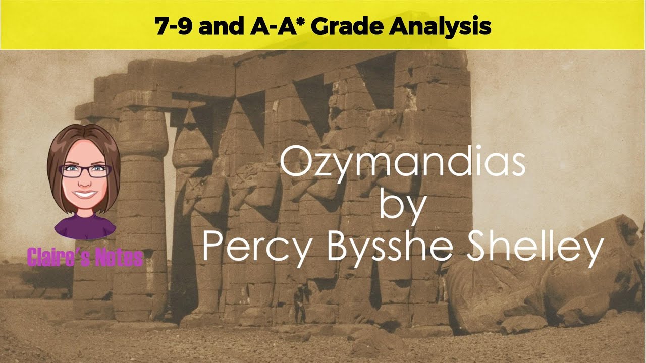 'Ozymandias' by Percy Bysshe Shelley - Top Exam Insights for AQA, Eduqas/WJEC and Cambridge iGCSE