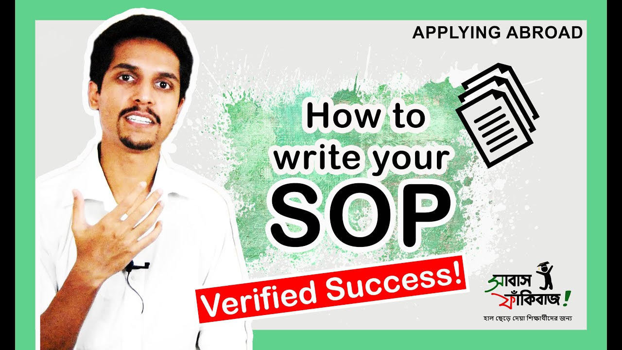 How to write your SOP – for higher studies abroad – a complete overview for Bangladeshi students