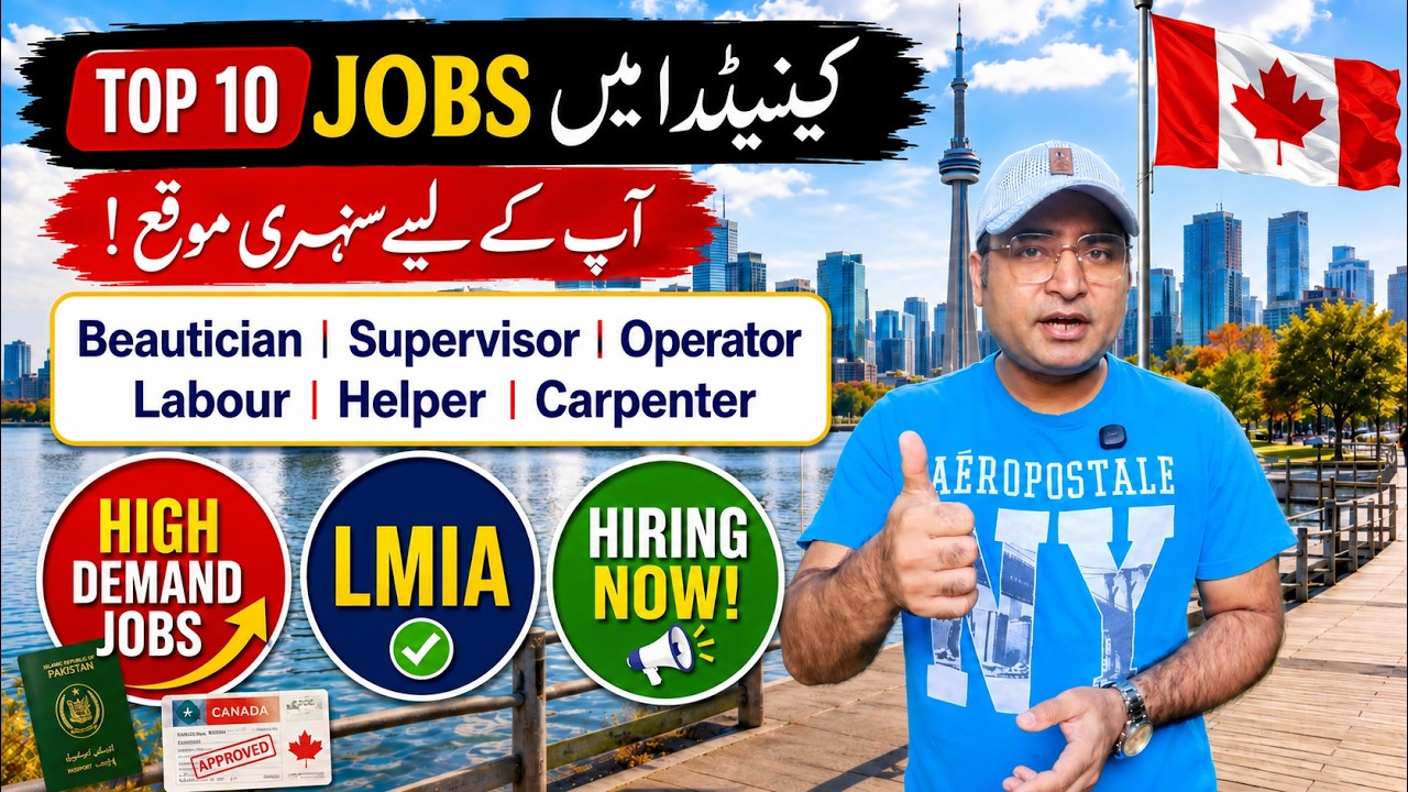 Top 10 High Demand Jobs in Canada 2026 | LMIA Jobs for Foreign Workers | Canada Visa Complete Guide