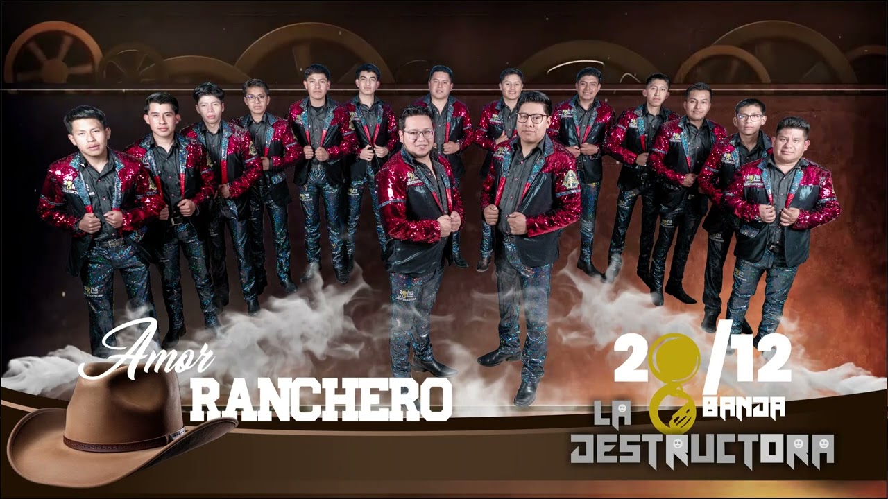 Amor ranchero La Destructora Banda 20/12