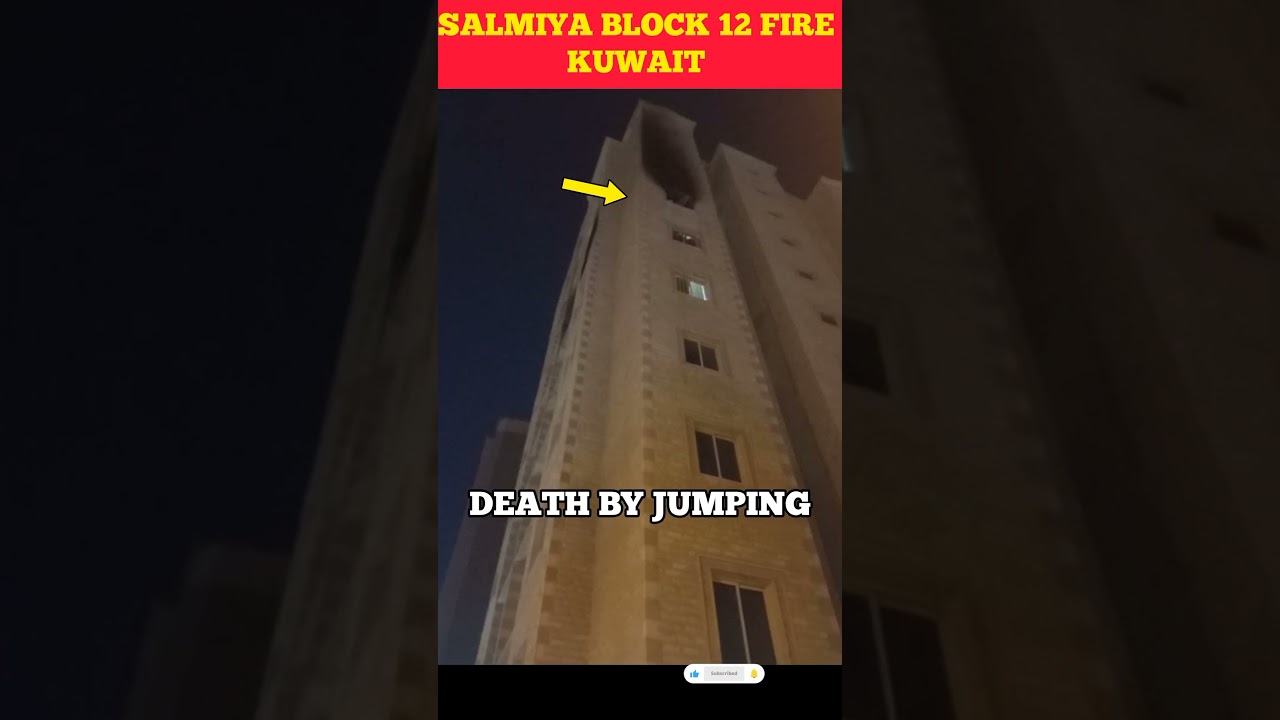 SALMIYA FIRE DEATH BY JUMPING | LATEST NEWS | KUWAIT NEWS | #kuwaitnews #kuwait #latestupdate #news