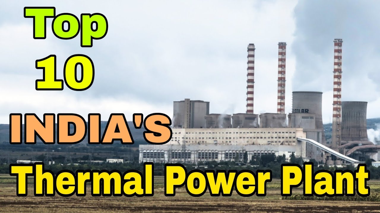 Top 10 Thermal Power Plant of INDIA (in Hindi)