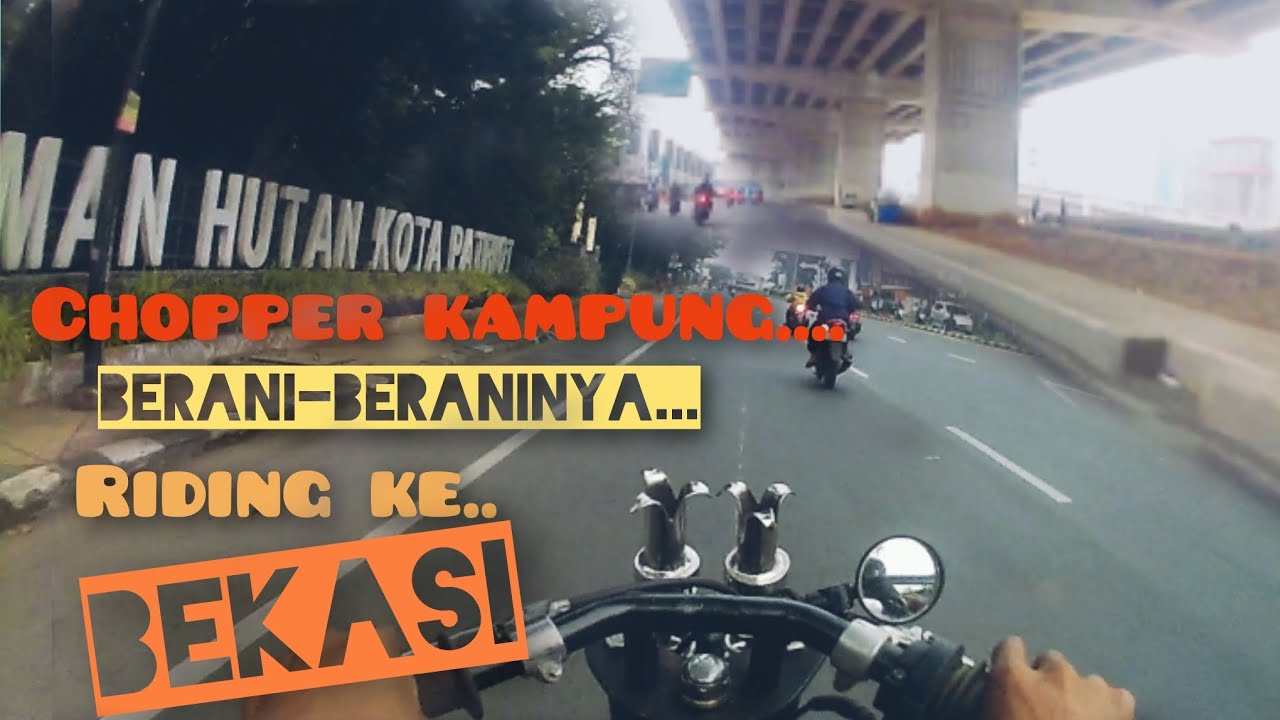 VLOG||CHOPPER kampung lewat BEKASI