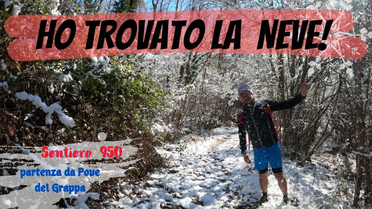 Ho trovato la NEVE sul sentiero 950 con partenza da Pove del Grappa