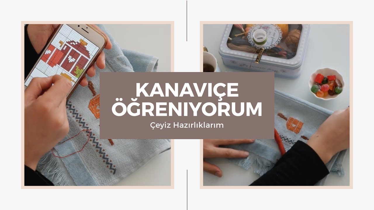 KANAVİÇE NASIL YAPILIR ❤️ Etamin örnekleri 🙂 Çeyiz Hazırlıkları 🥰