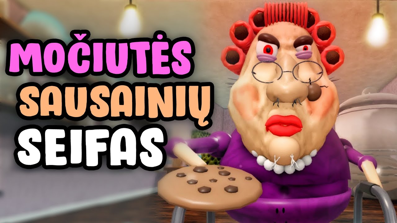 ĮSILAUŽIMAS Į MOČIUTĖS SAUSAINIŲ SEIFĄ!