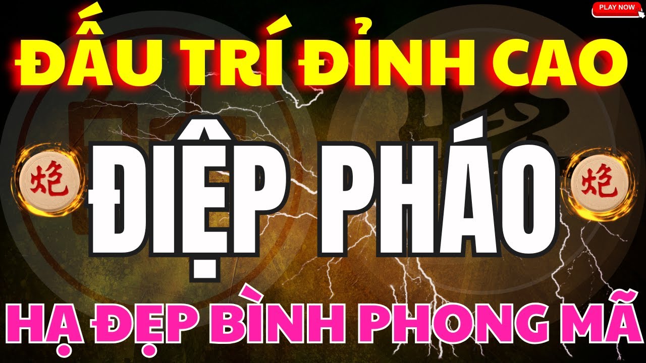 M&agrave;n Đấu Tr&iacute; Đỉnh Cao V&agrave; C&aacute;ch Trị Khai Cuộc B&igrave;nh Phong M&atilde; Đẹp Mắt