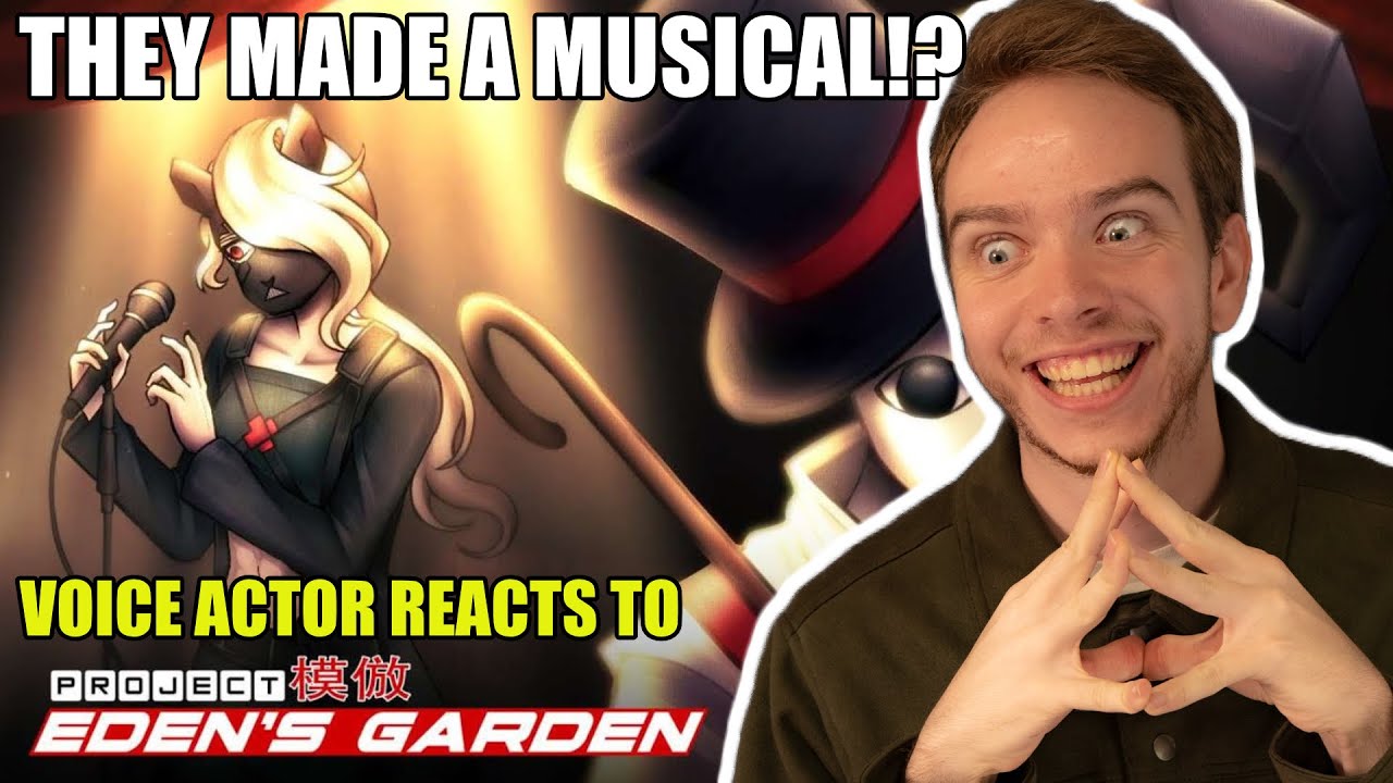 Voice Actor Reacts to The Dance of Life and Death | Project: Eden's Garden「模倣」- PJEG Musical Number