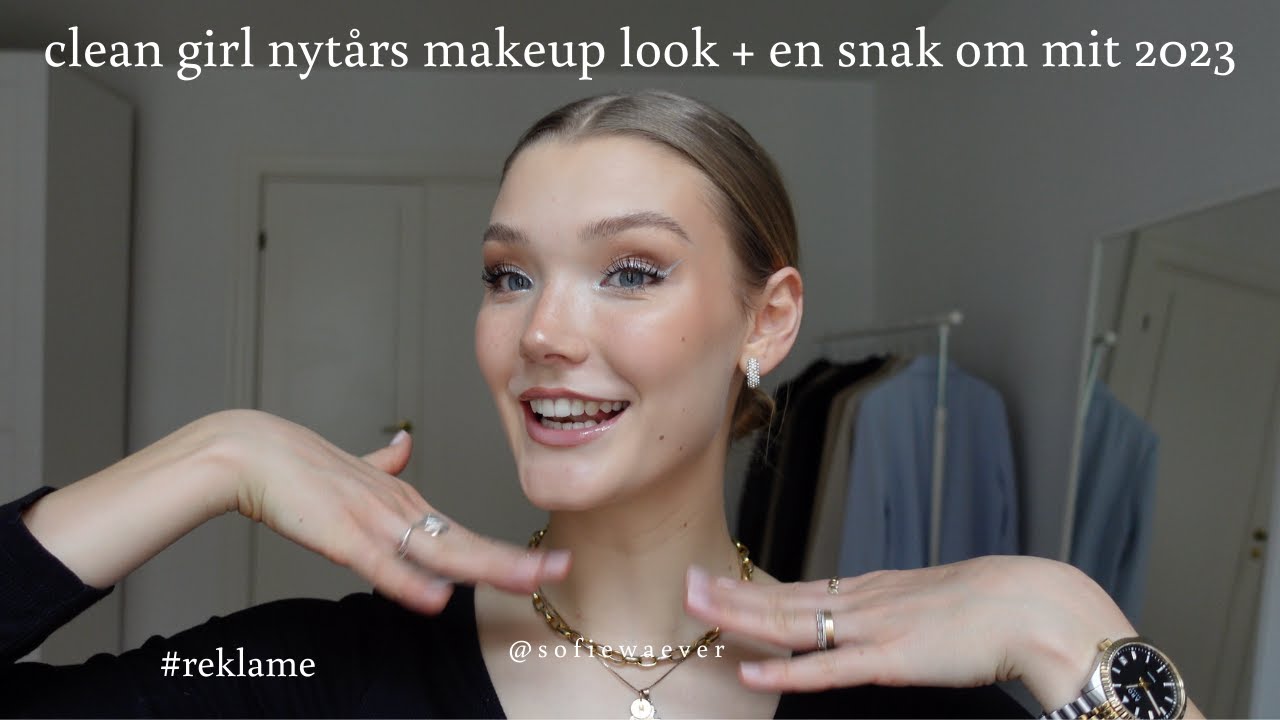 GRWM TIL NYTÅRSAFTEN!! - *clean girl makeup*