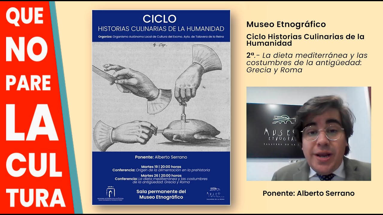 Ciclo Historias Culinarias de la Humanidad. 2ª Dieta mediterránea y costumbres Grecia y Roma