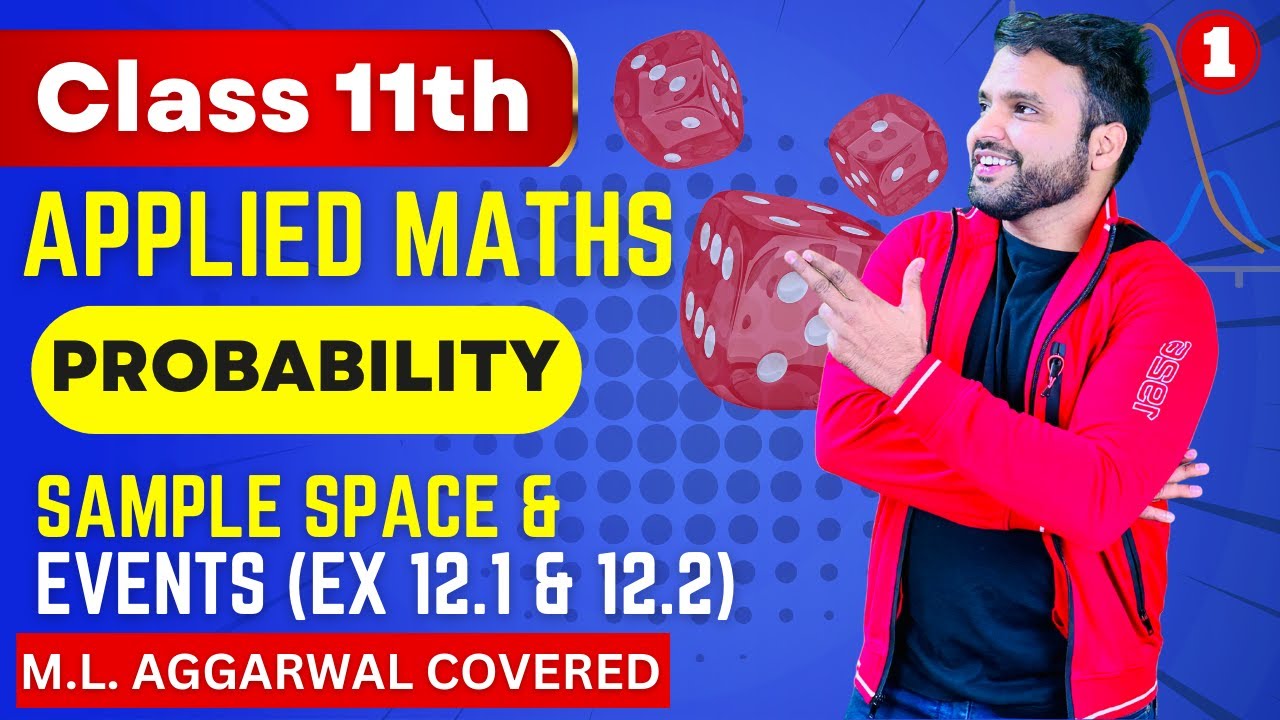 📚Class 11 Applied Maths Probability🔥| Exercise 12.1 ML Aggarwal | CA Ankush Raj | Sri Kautilya