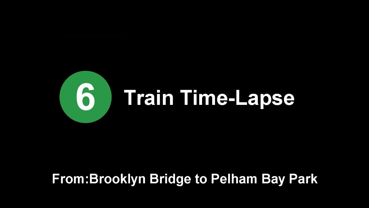 (6) Train Timelapse from Brooklyn Bridge to Pelham Bay Park (Bronx Express)