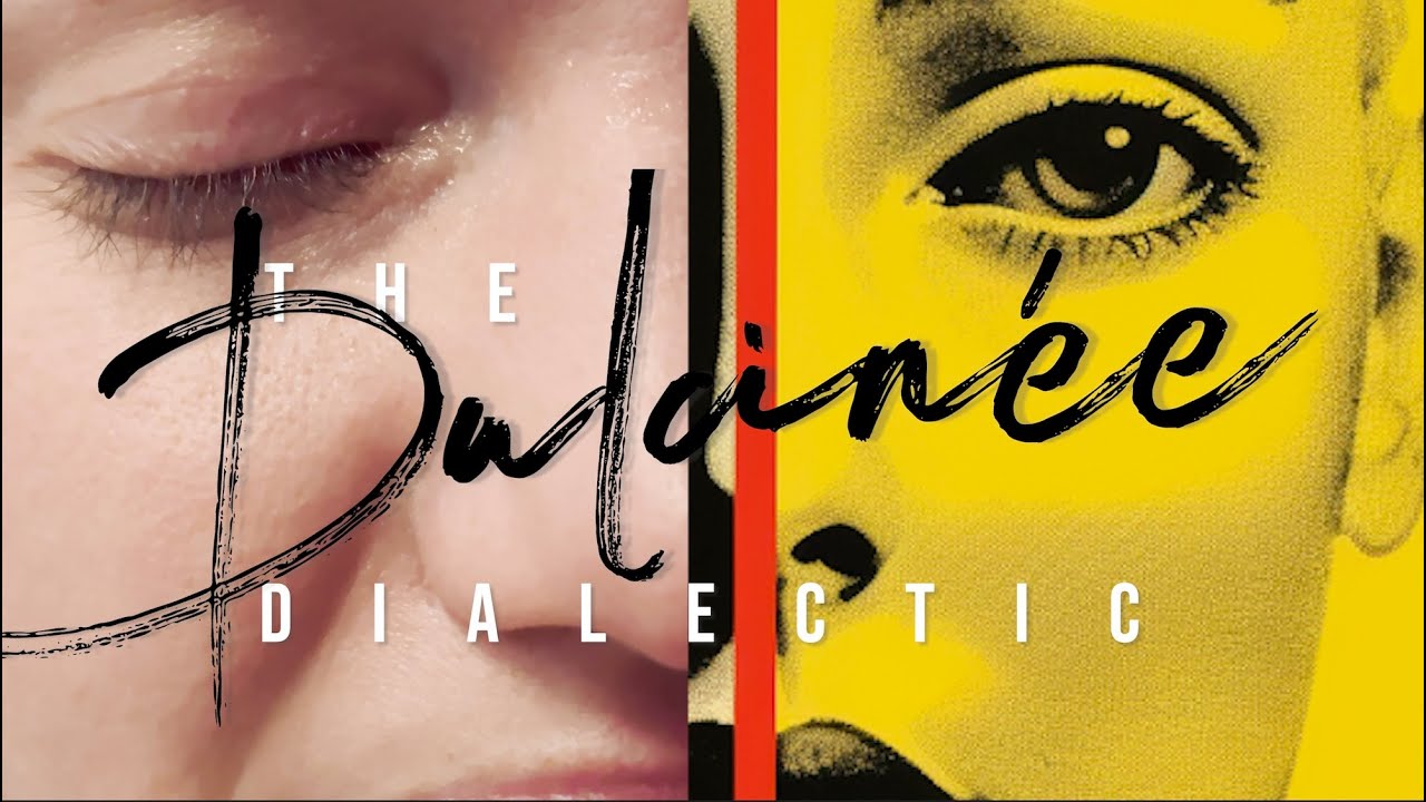 The Dulcinée Dialectic Trailer 1