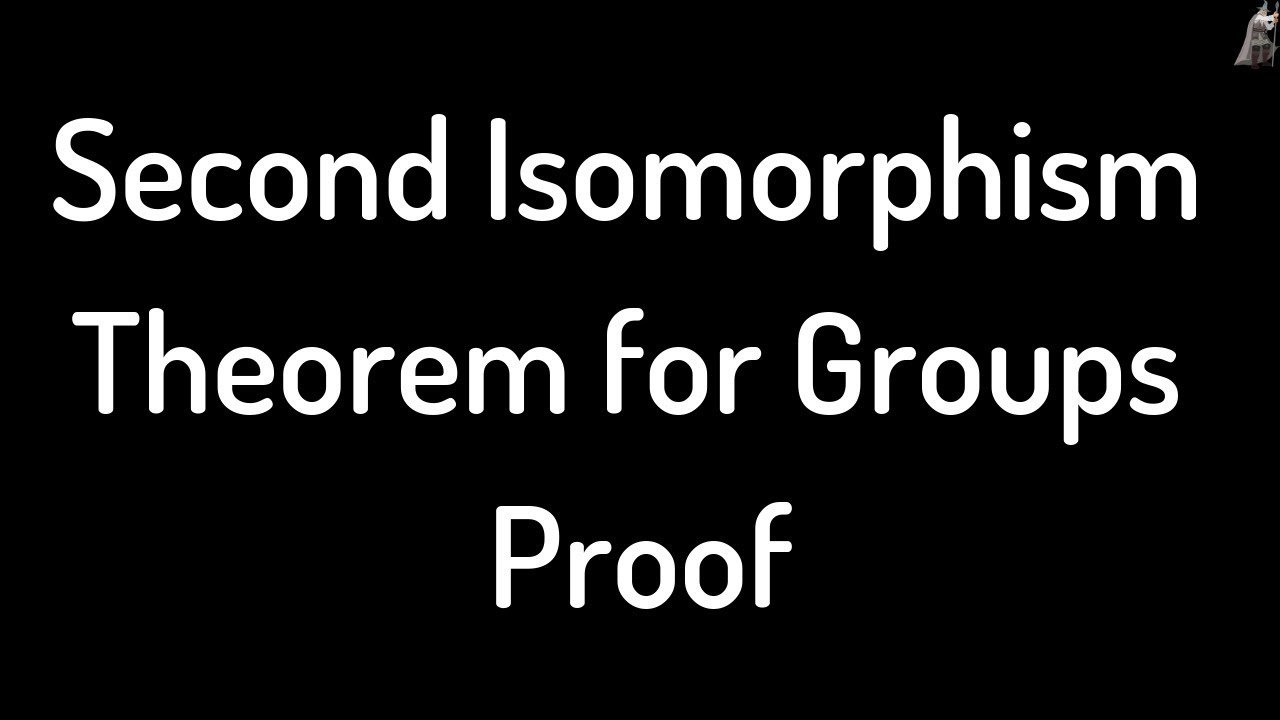 Second Isomorphism Theorem for Groups Proof