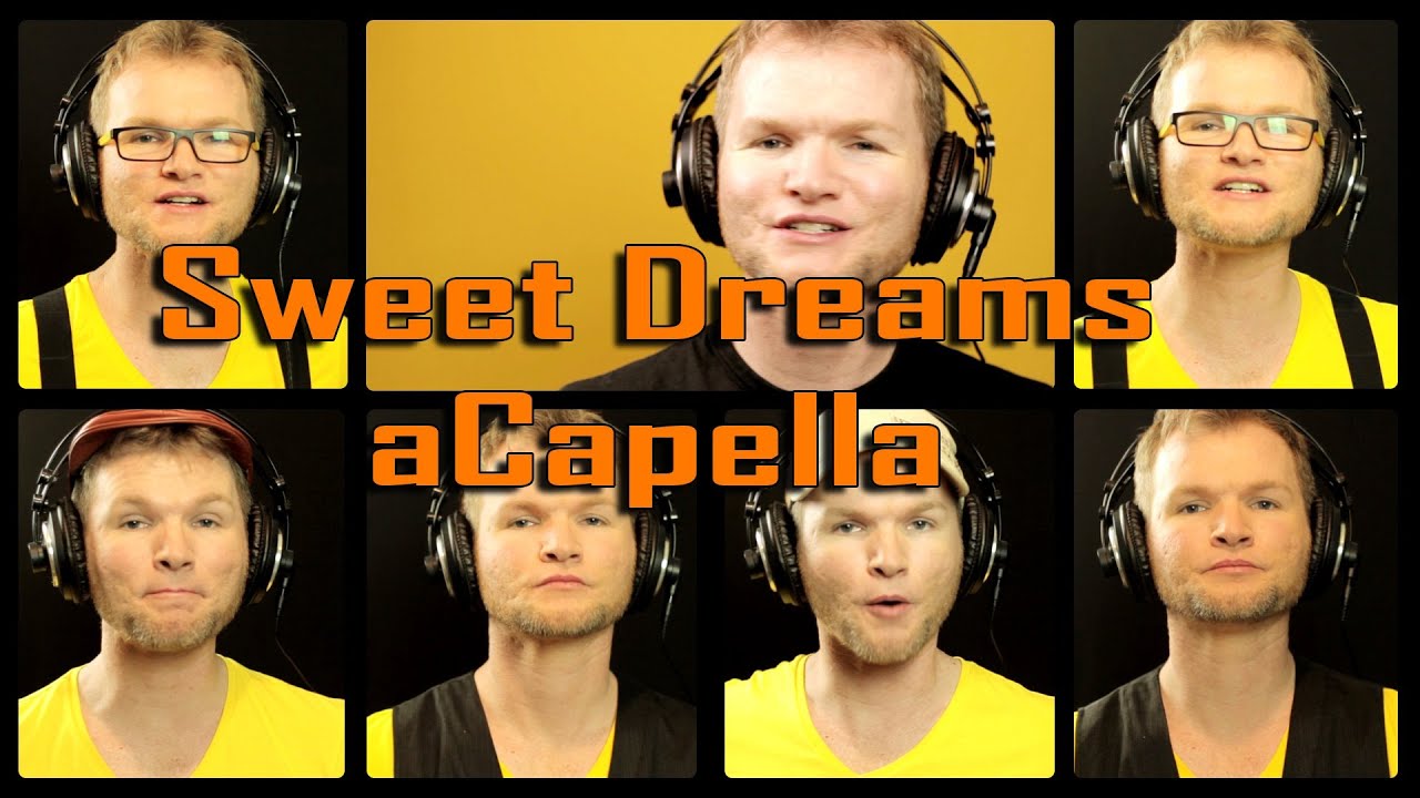 Sweet Dreams - Eurythmics / aCapella - Guto Horn
