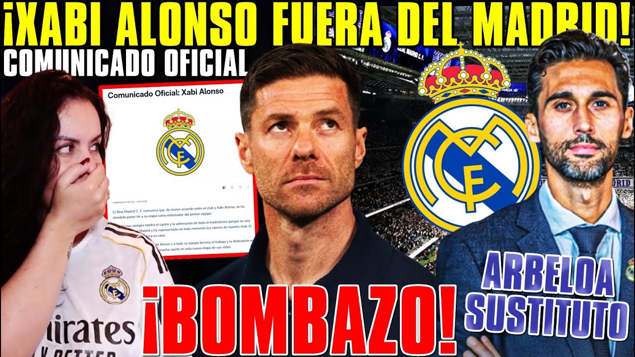 💣&iexcl;BOMBAZO! &iexcl;XABI ALONSO DEJA el MADRID! ARBELOA le SUSTITUYE - COMUNICADO OFICIAL