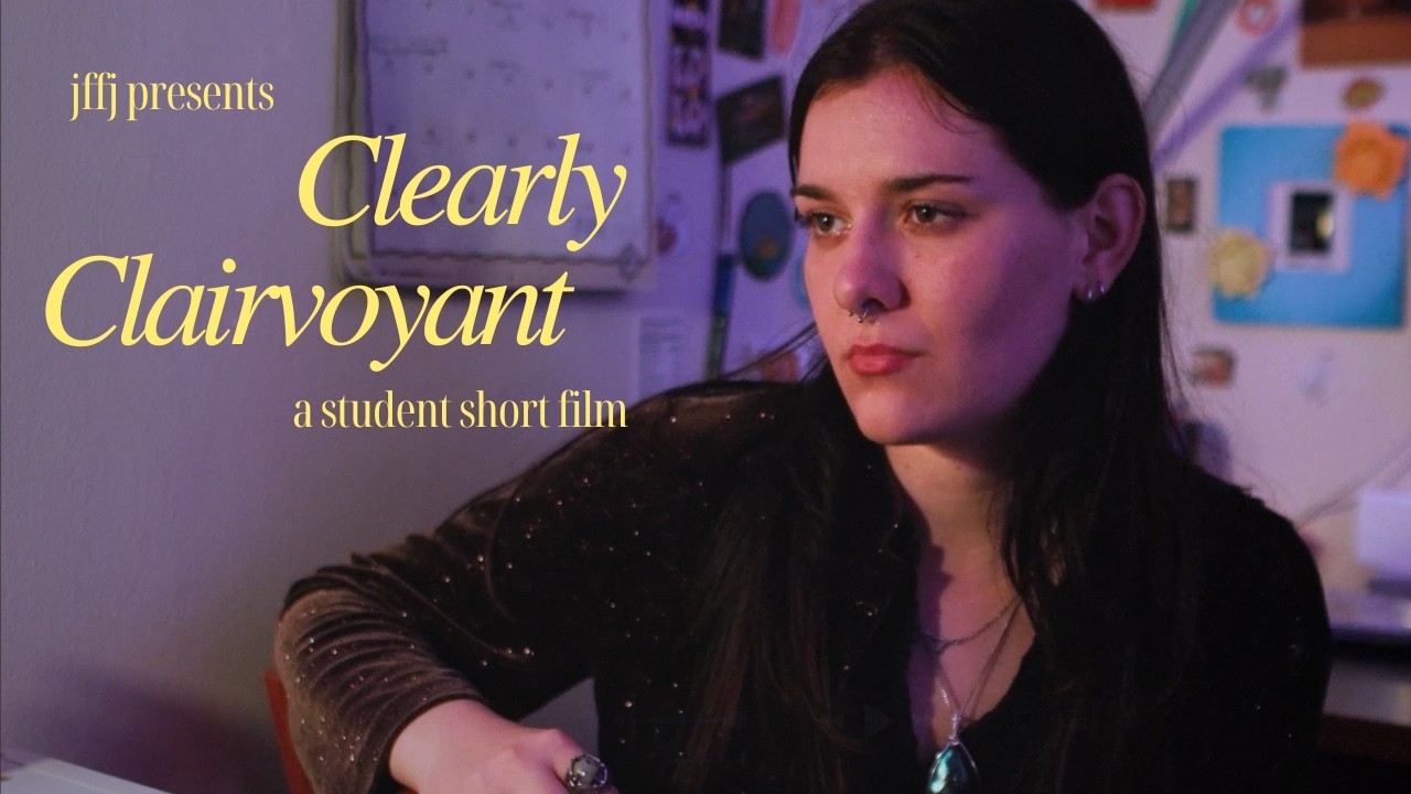 Clearly Clairvoyant - A JFFJ Film