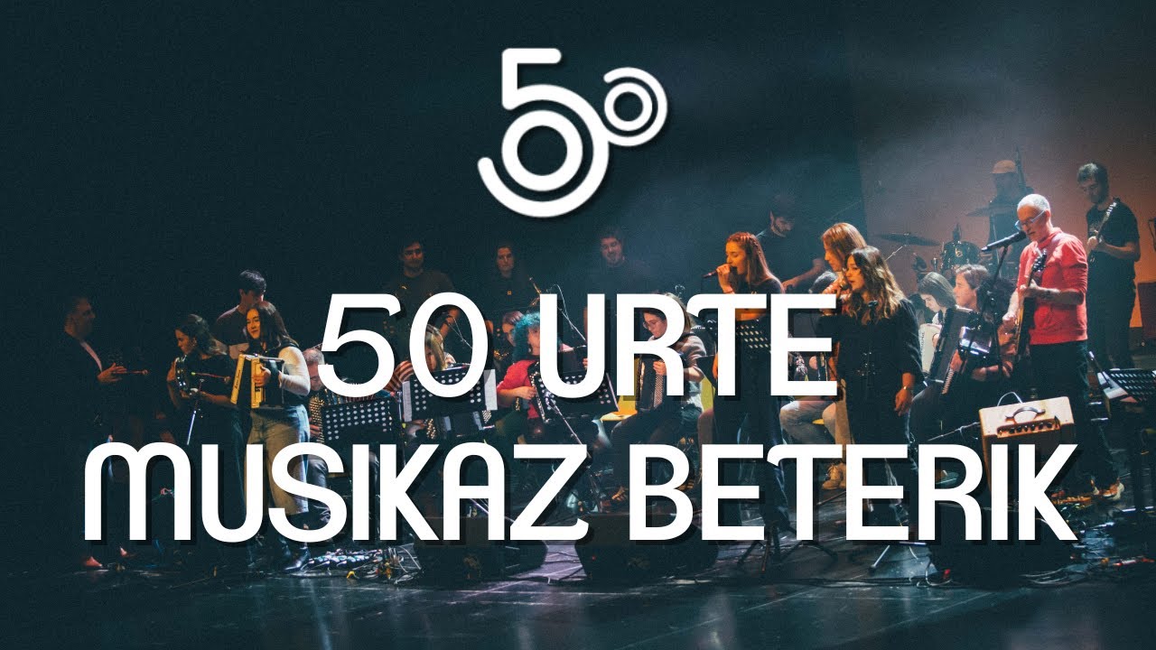 50 urte Musikaz Beterik / Isidro Larraña Musika Eskolako Taldeak eta Akordeoi Orkesta