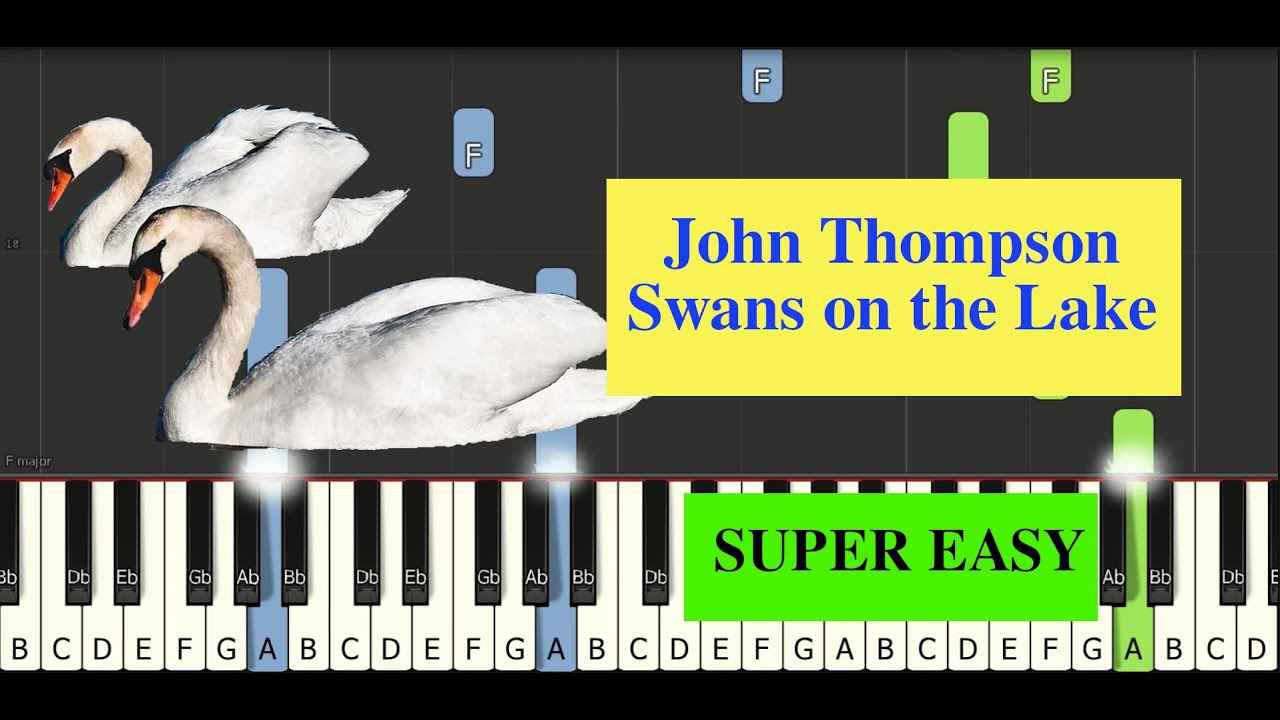 John Thompson - Swans on the Lake (Easy Piano Tutorial) v2