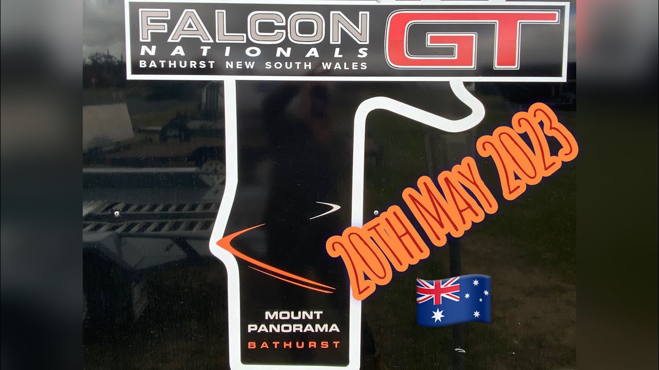 Falcon GT Nationals 19th. Mount Panorama Bathurst. 20 May 2023 #ford #fordgt #musclecar
