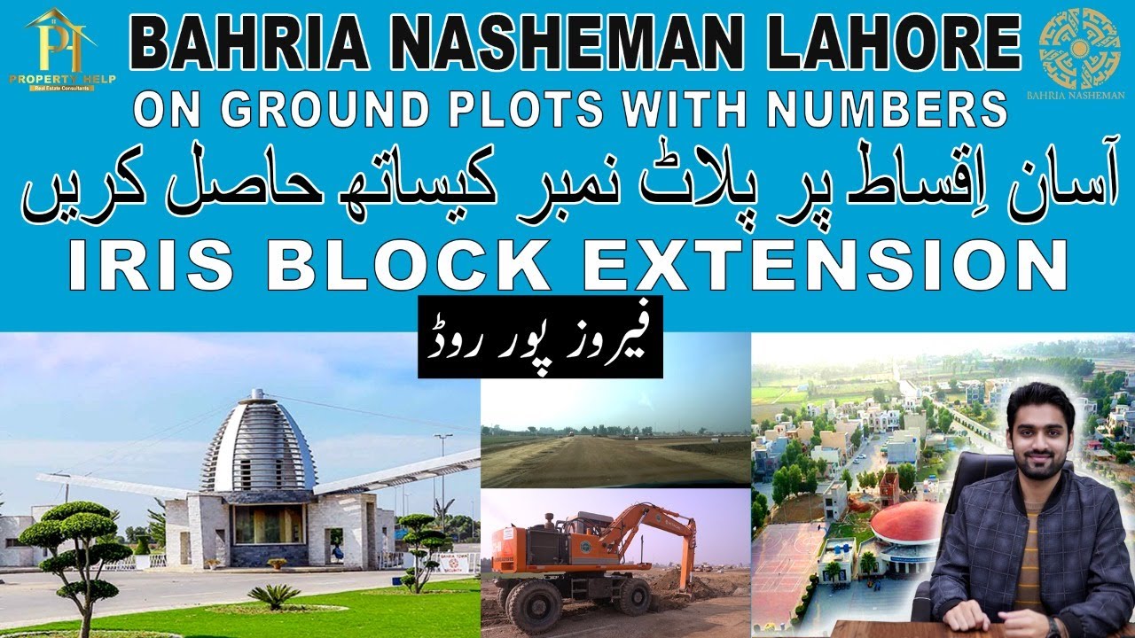 On Ground Plots With Numbers | Bahria Nasheman Lahore | New Deal Launched | Property Help