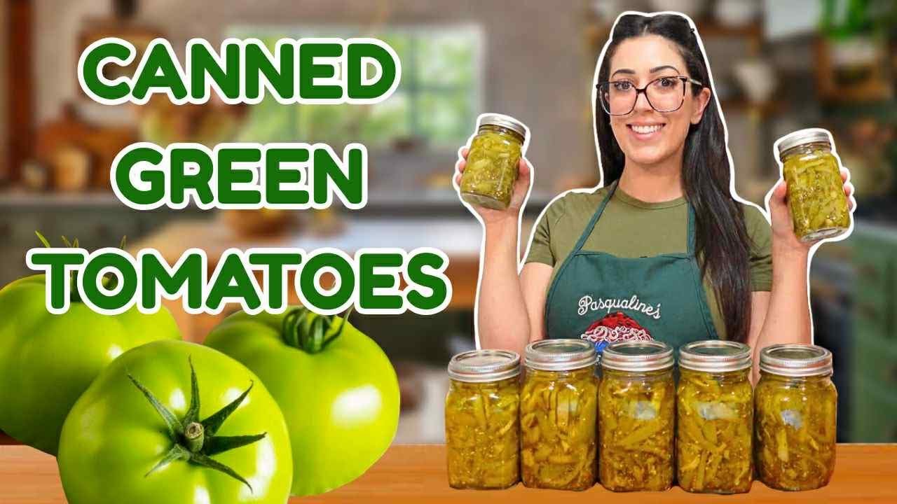 Canned Green Tomatoes